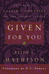 9780875521862-Given-For-You-Reclaiming-Calvin-s-Doctrine-of-the-Lord-s-Supper-Keith-A-Mathison