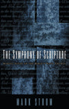 9780875521923-Symphony-of-Scripture-Making-Sense-of-the-Bibles-Many-Themes-Mark-Strom