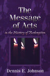9780875522357-The-Message-of-Acts-in-the-History-of-Redemption-Dennis-E-Johnson