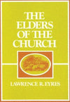 9780875522586-Elders-of-the-Church-Lawrence-R-Eyres