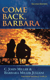 9780875523842-Come-Back-Barbara-Second-Edition-C-John-Miller-Barbara-Miller-Juliani
