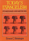 9780875524177-Today-s-Evangelism-Its-Message-and-Methods-Ernest-C-Reisinger