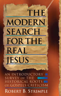 9780875524559-The-Modern-Search-for-the-Real-Jesus-An-Introductory-Survey-of-the-Historical-Roots-of-Gospel-Criticism-Robert-B-Strimple