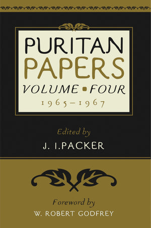 9780875524696-Puritan-Papers-Vol-4-1965-1967-
