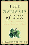 9780875525198-The-Genesis-of-Sex-Sexual-Relationships-in-the-First-Book-of-the-Bible-O-Palmer-Robertson