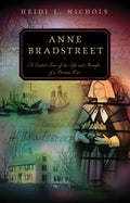 9780875526102-Anne-Bradstreet-A-Guided-Tour-of-the-Life-and-Thought-of-a-Puritan-Poet-Heidi-L-Nichols