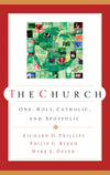 9780875526140-The-Church-One-Holy-Catholic-and-Apostolic-Richard-D-Phillips-Philip-Graham-Ryken-Mark-Dever