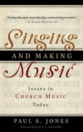 9780875526171-Singing-and-Making-Music-Issues-in-Church-Music-Today-Paul-S-Jones
