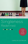 9781596381117-Singleness-Redefined-Living-Life-to-the-Fullest-Carolyn-Leutwiler-Campbell