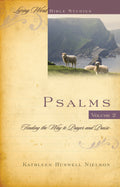 9781596385412-Psalms-Volume-2-Finding-the-Way-to-Prayer-and-Praise-Kathleen-Buswell-Nielson