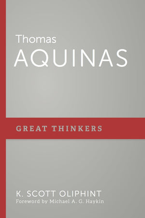 9781629951416-Thomas-Aquinas-K-Scott-Oliphint
