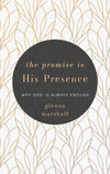 9781629954738-The-Promise-is-His-Presence-Why-God-is-Always-Enough-Glenna-Marshall