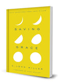 Saving Grace | 9781939946270