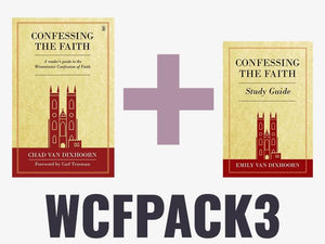 Westminster Confession Pack 3: Confessing the Faith by Various (WCFPACK3) Reformers Bookshop