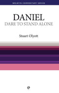 WCS Daniel: Dare to Stand Alone by Olyott, Stuart (9780852341636) Reformers Bookshop