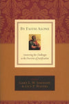 9781581348408-By Faith Alone: Answering the Challenges to the Doctrine of Justification-Johnson, Gary L. W.; Waters, Guy Prentiss (Editors)