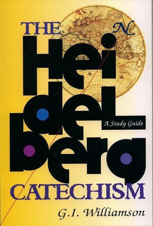 9780875525518-Heidelberg Catechism, The: A Study Guide-Williamson, G.I.